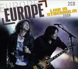 Europe : Live in Stockholm 2008